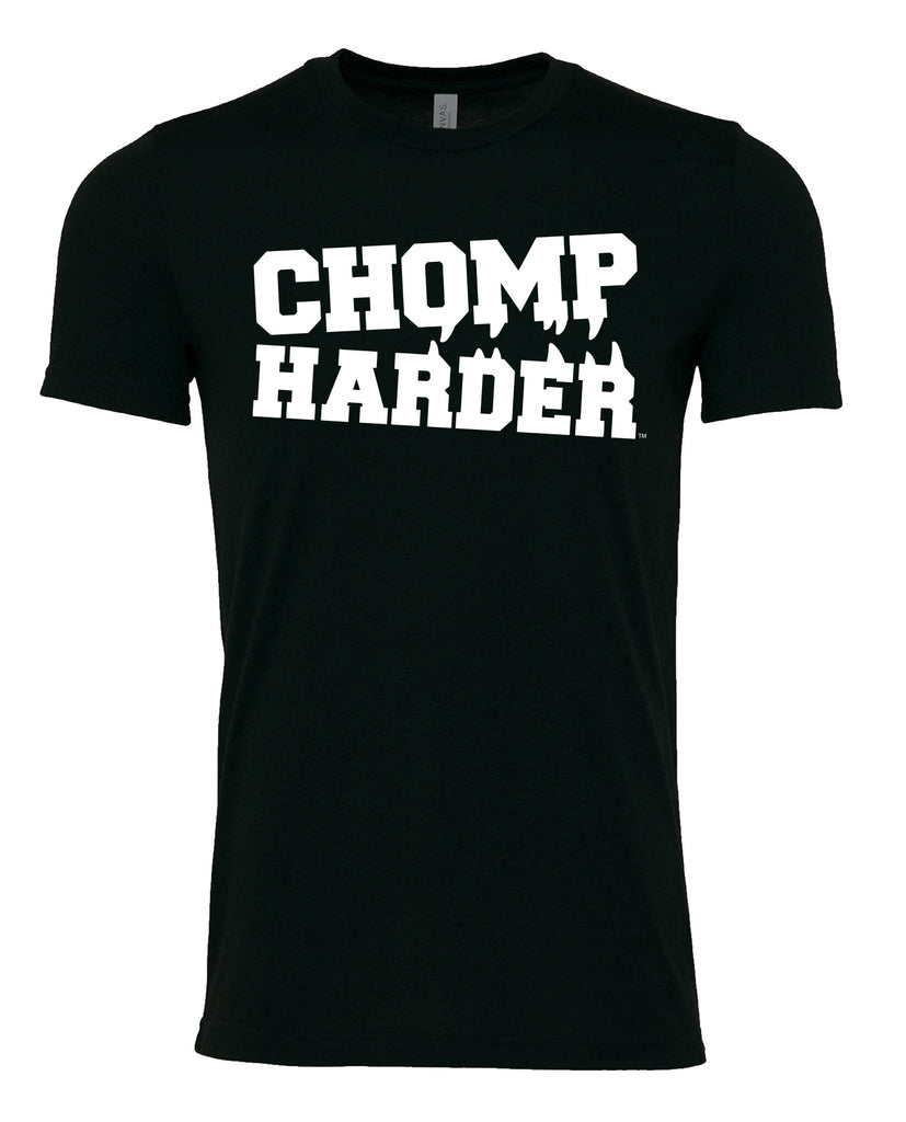 Chomp Harder Unisex T-Shirt
